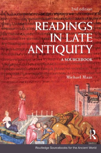 Readings in Late Antiquity. A sourcebook